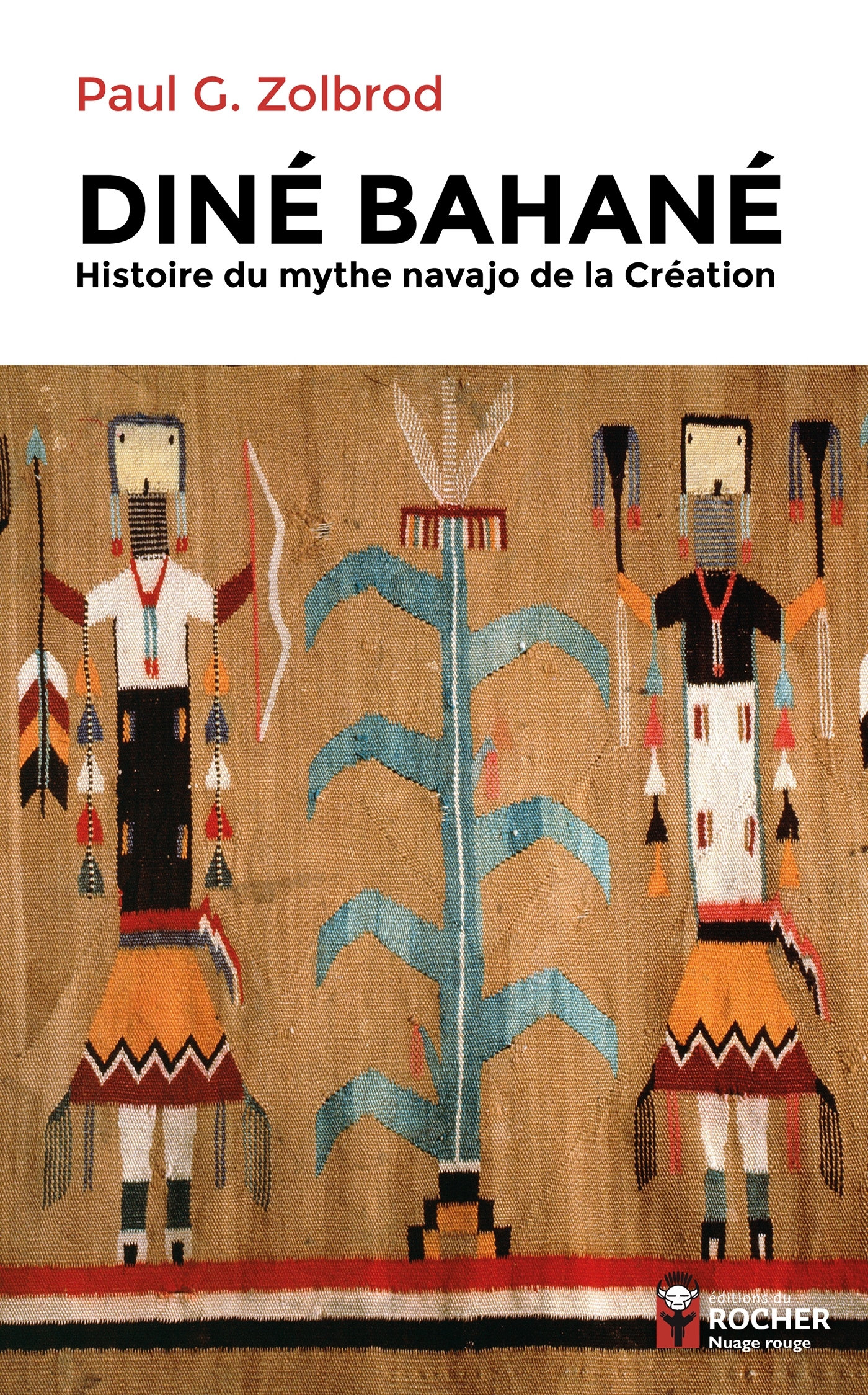 Diné Bahané - Philippe Sabathé - DU ROCHER