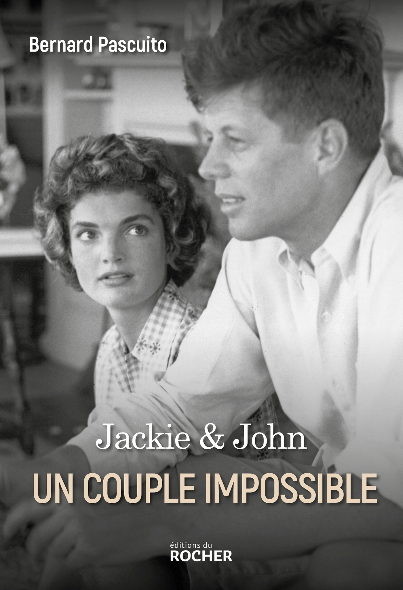 Jackie & John - Bernard Pascuito - DU ROCHER