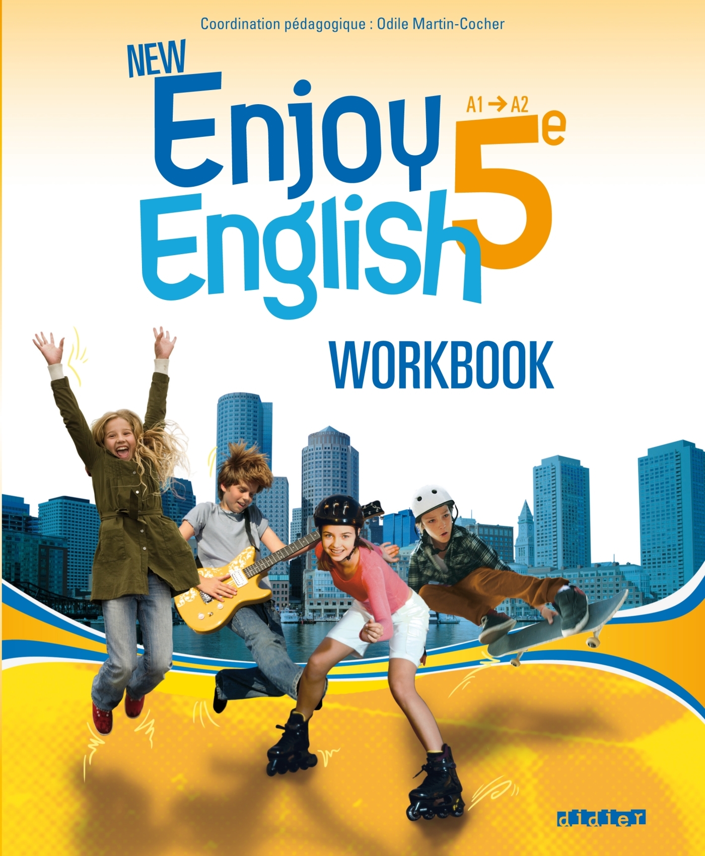 New Enjoy English - Anglais 5e - Workbook - version papier - Odile Martin-Cocher - DIDIER