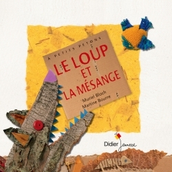 Le loup et la mésange - poche - Martine Bourre - DIDIER JEUNESSE