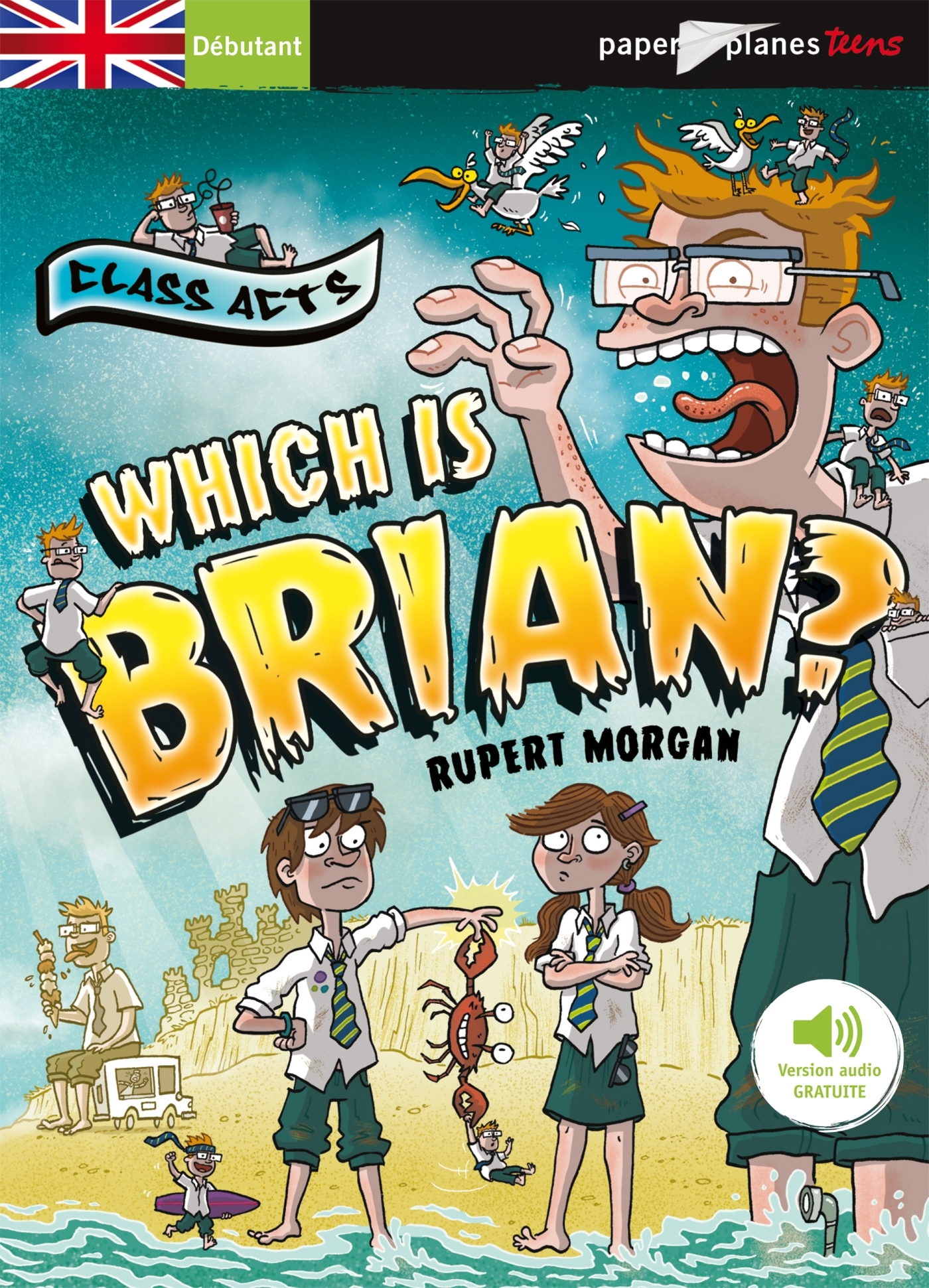 Which is Brian ? - Livre + mp3 - Morgan Rupert - DIDIER