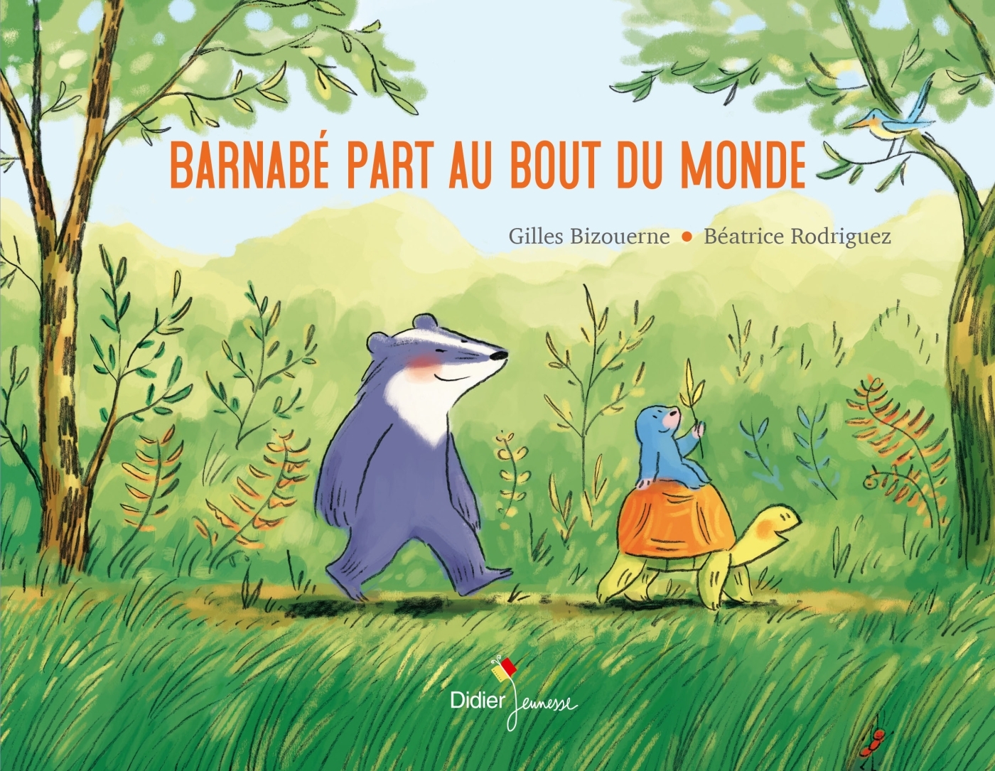 Barnabé part au bout du monde - Gilles Bizouerne - DIDIER JEUNESSE