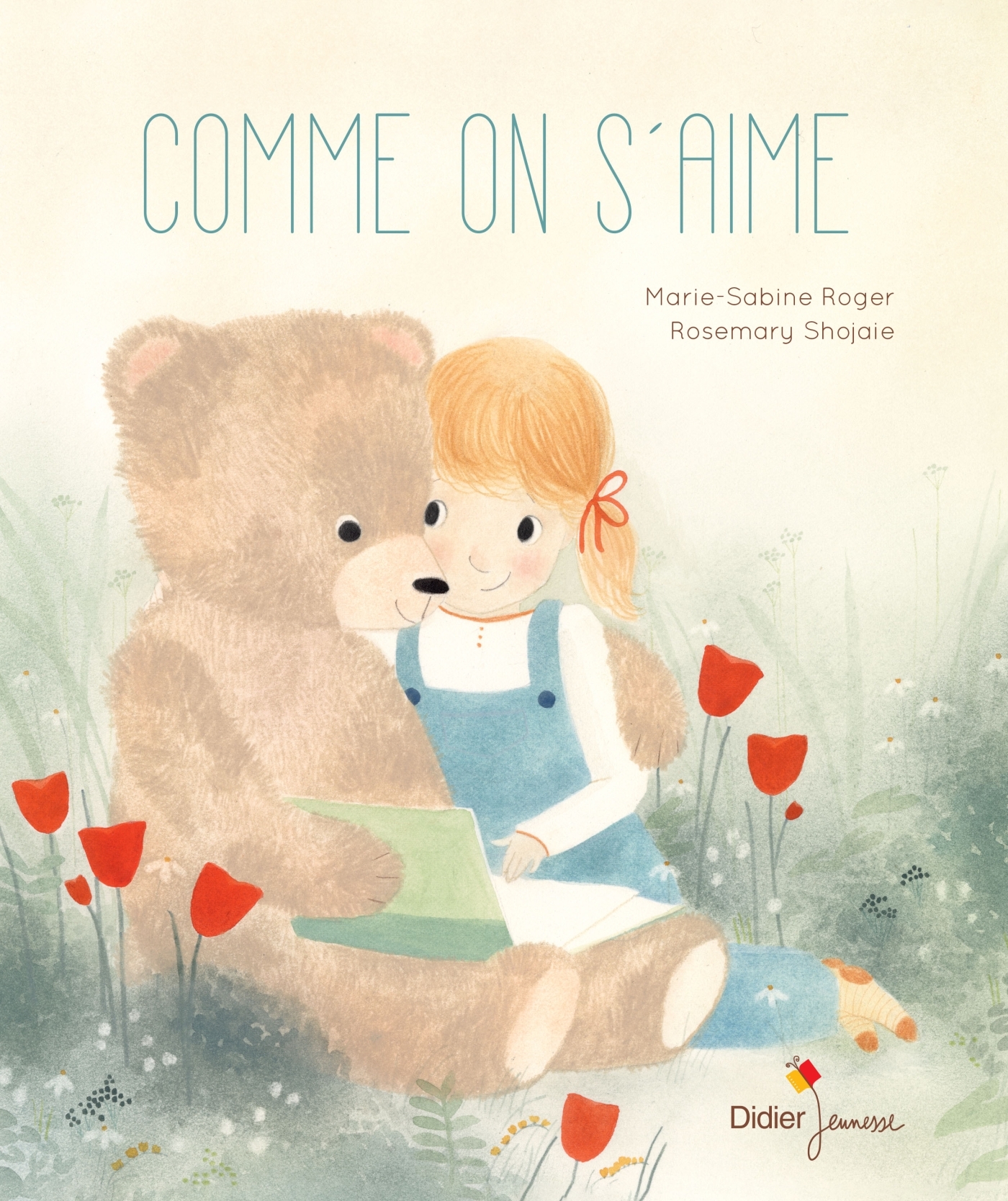 Comme on s'aime - Marie-Sabine Roger - DIDIER JEUNESSE