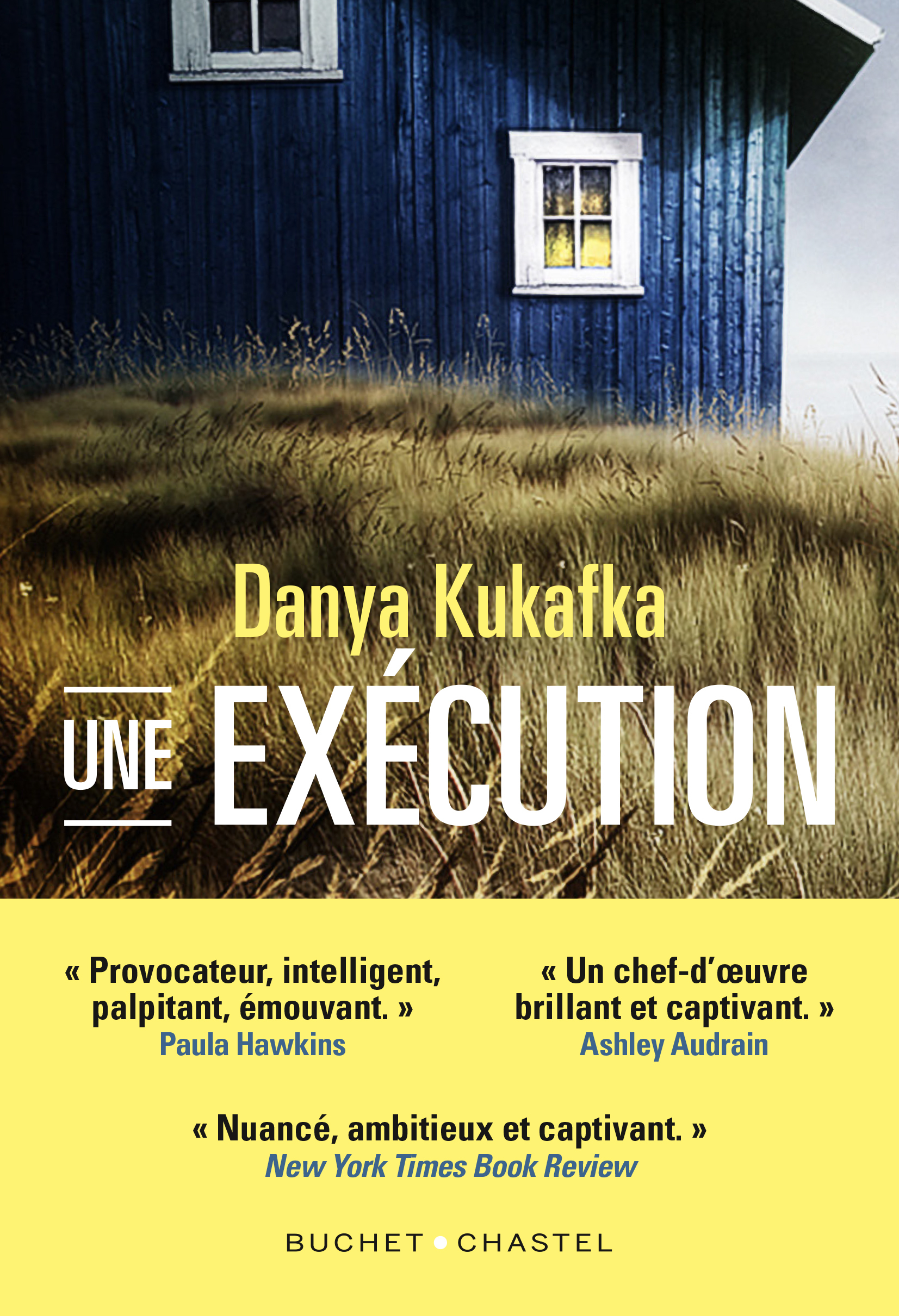 Une exécution -  Kukafka Danya - BUCHET CHASTEL