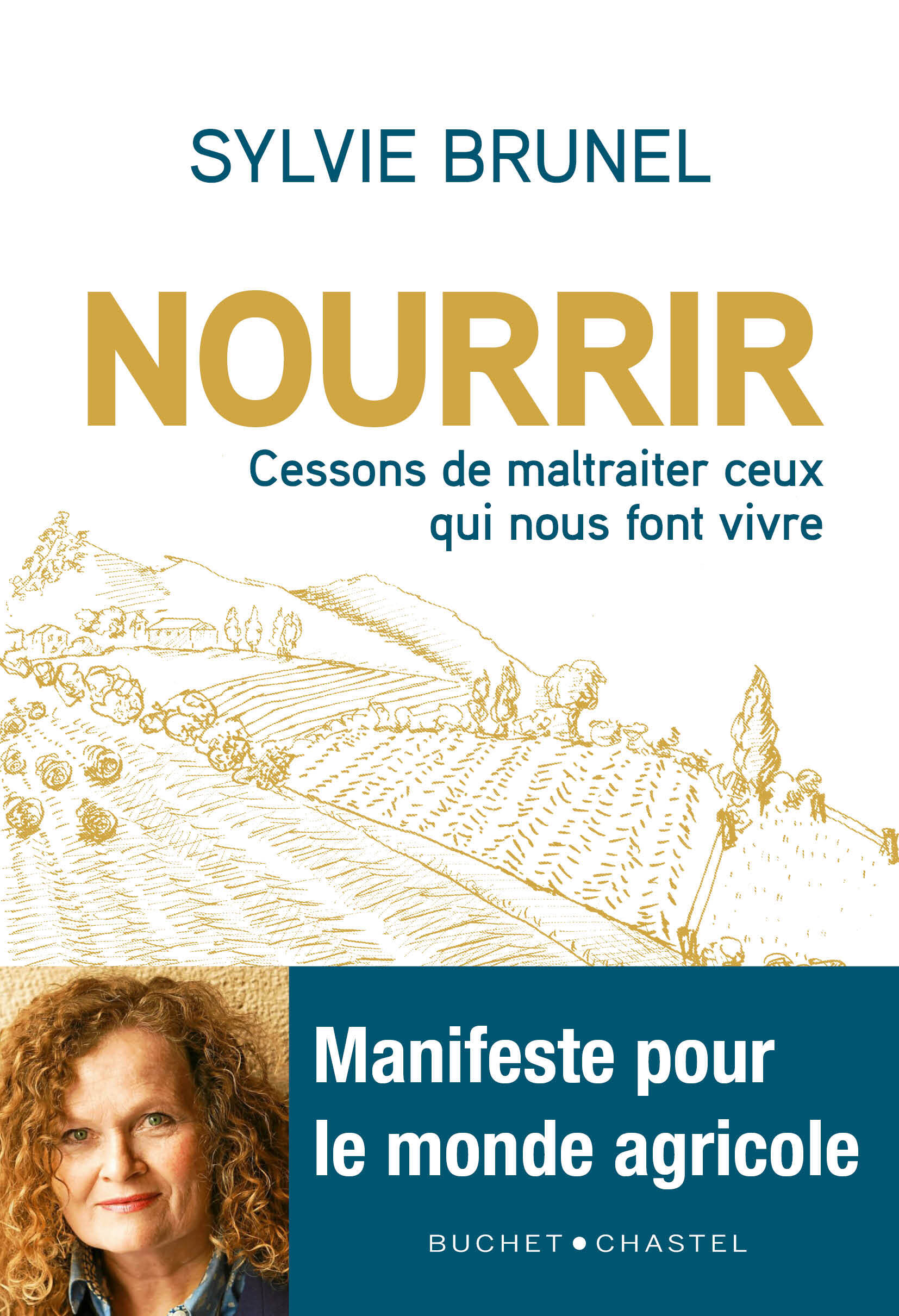 Nourrir -  BRUNEL SYLVIE - BUCHET CHASTEL