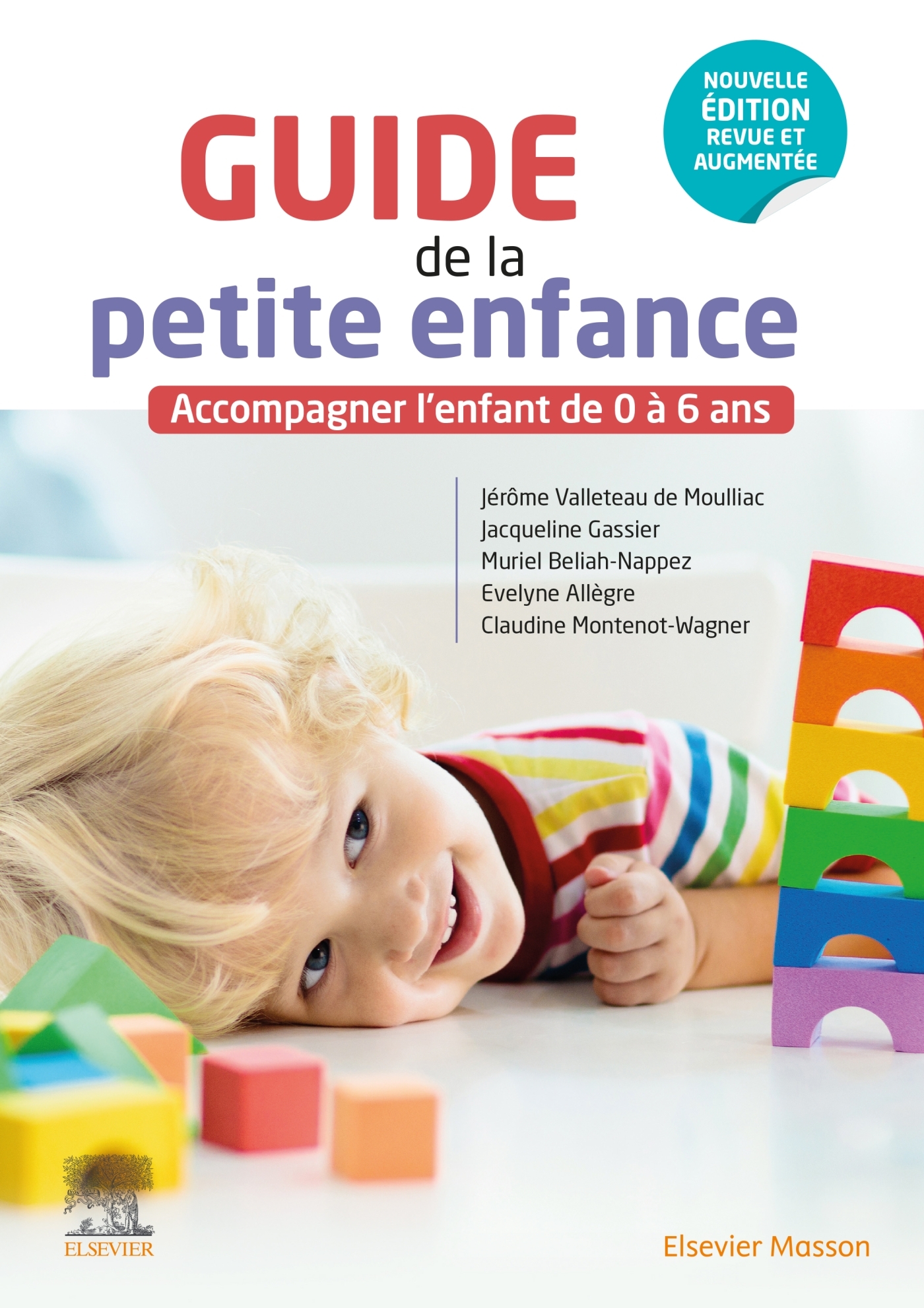 Guide de la petite enfance - Jérôme Valleteau De Moulliac - MASSON