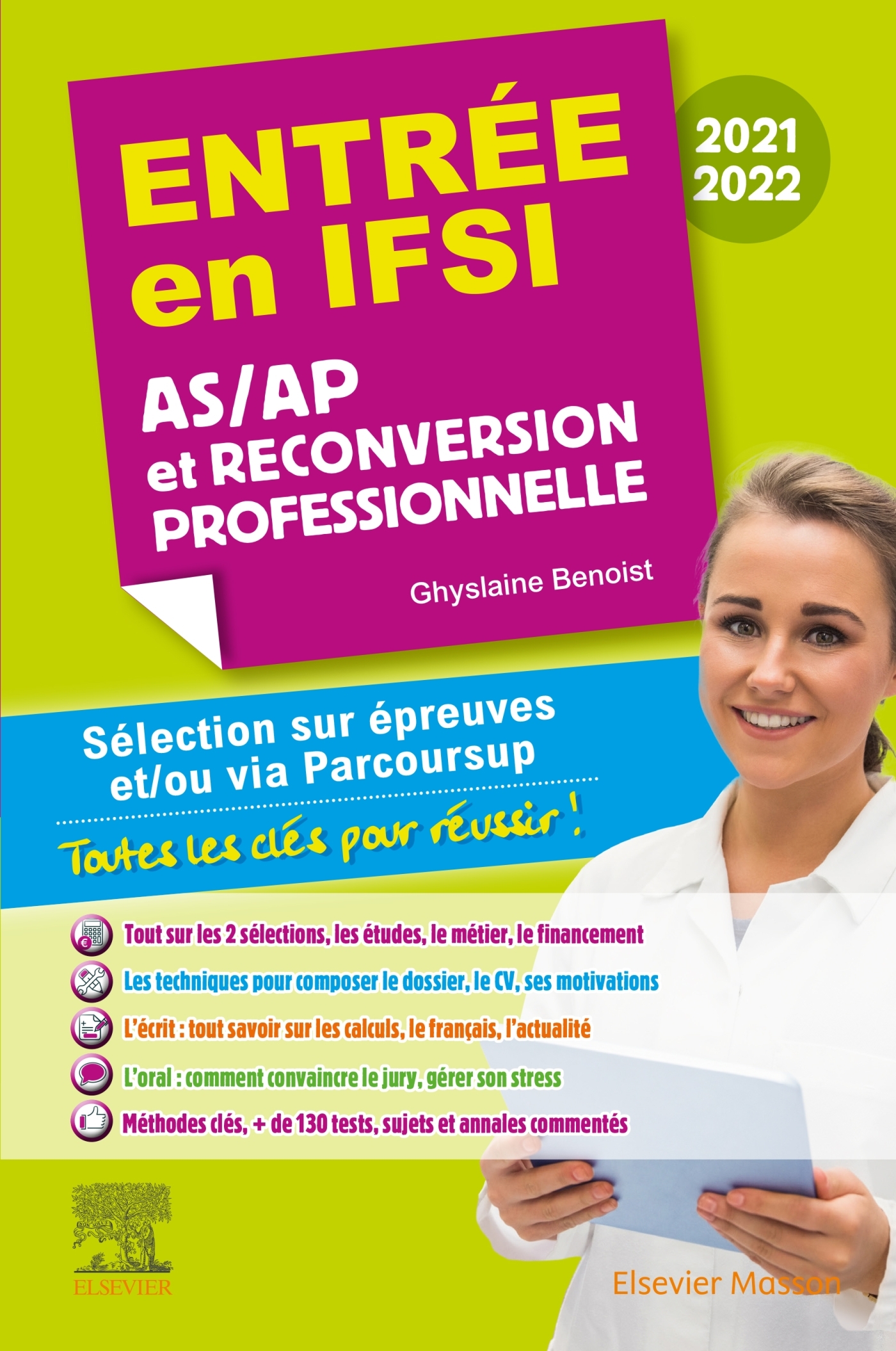 Entrée en IFSI 2021-2022 - AS/AP et reconversion professionnelle - Ghyslaine Benoist - MASSON