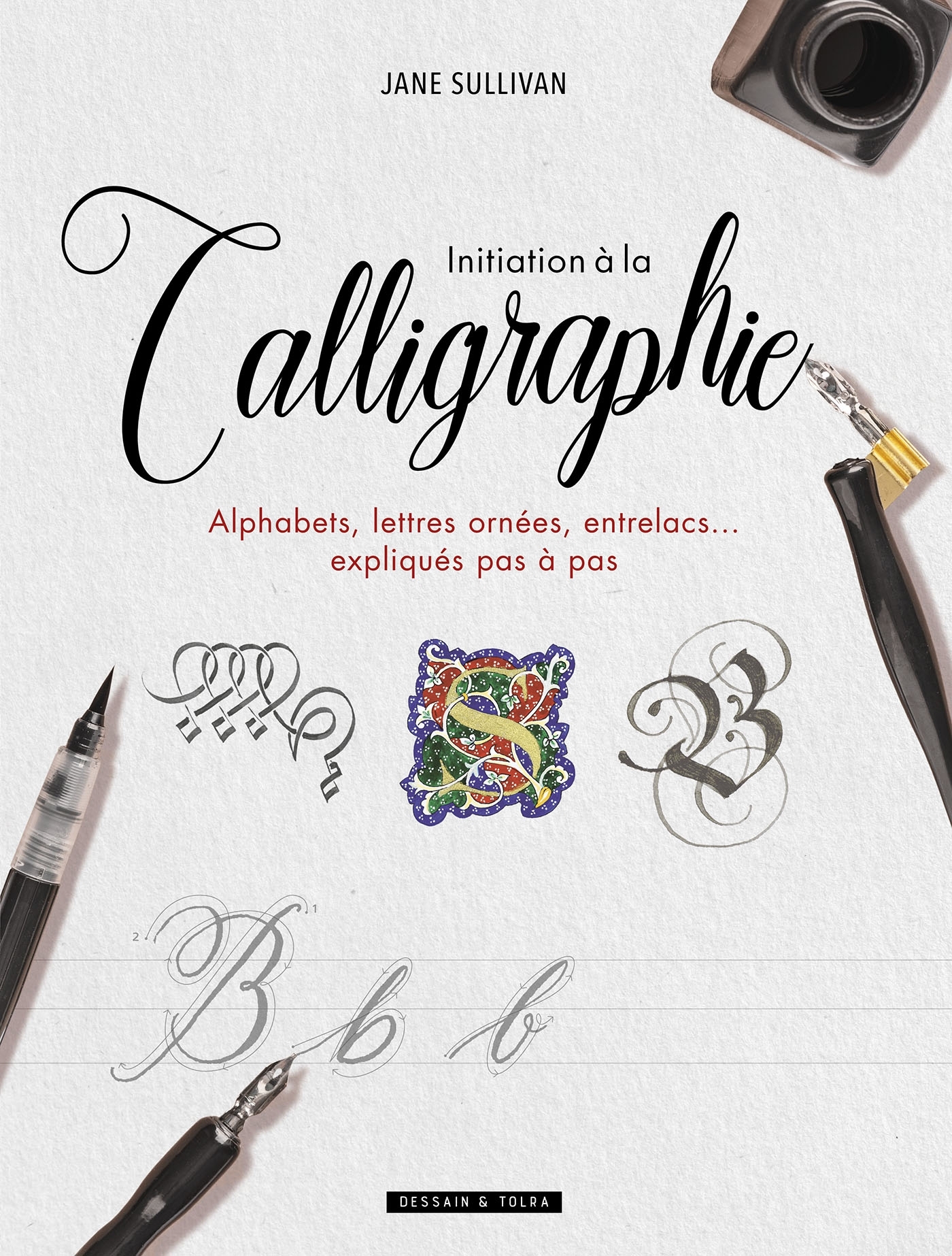 Calligraphie - Jane SULLIVAN - DESSAIN TOLRA Calligraphie - Jane SULLIVAN - DESSAIN TOLRA