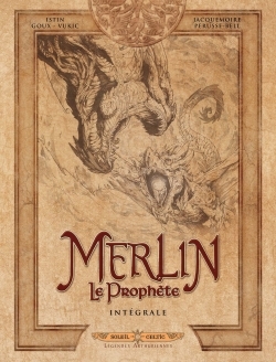 Merlin le Prophète - Intégrale - Jean-Luc Istin - SOLEIL