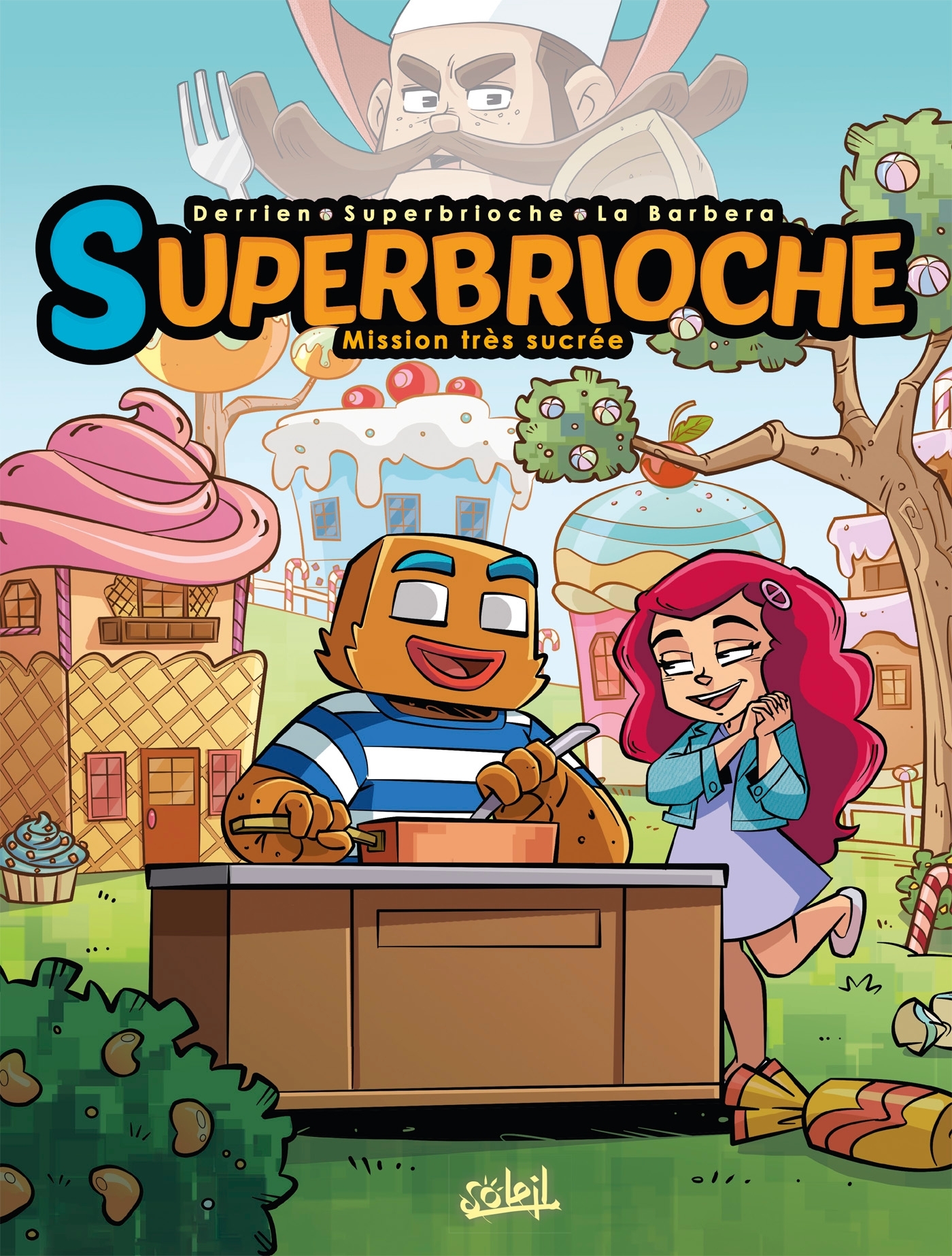 Superbrioche - Jean-Christophe Derrien - SOLEIL