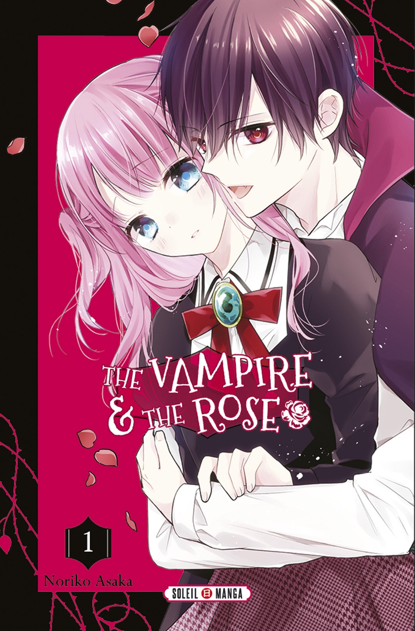 The Vampire and the Rose T01 - XXX - SOLEIL