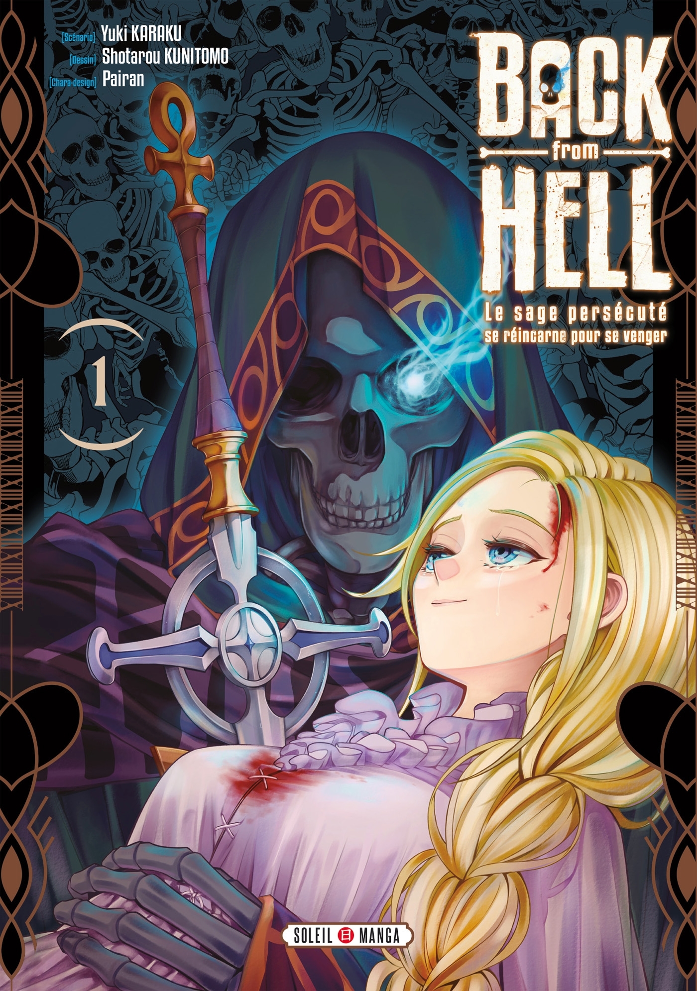 Back from Hell T01 - Shotarou Kunimoto - SOLEIL