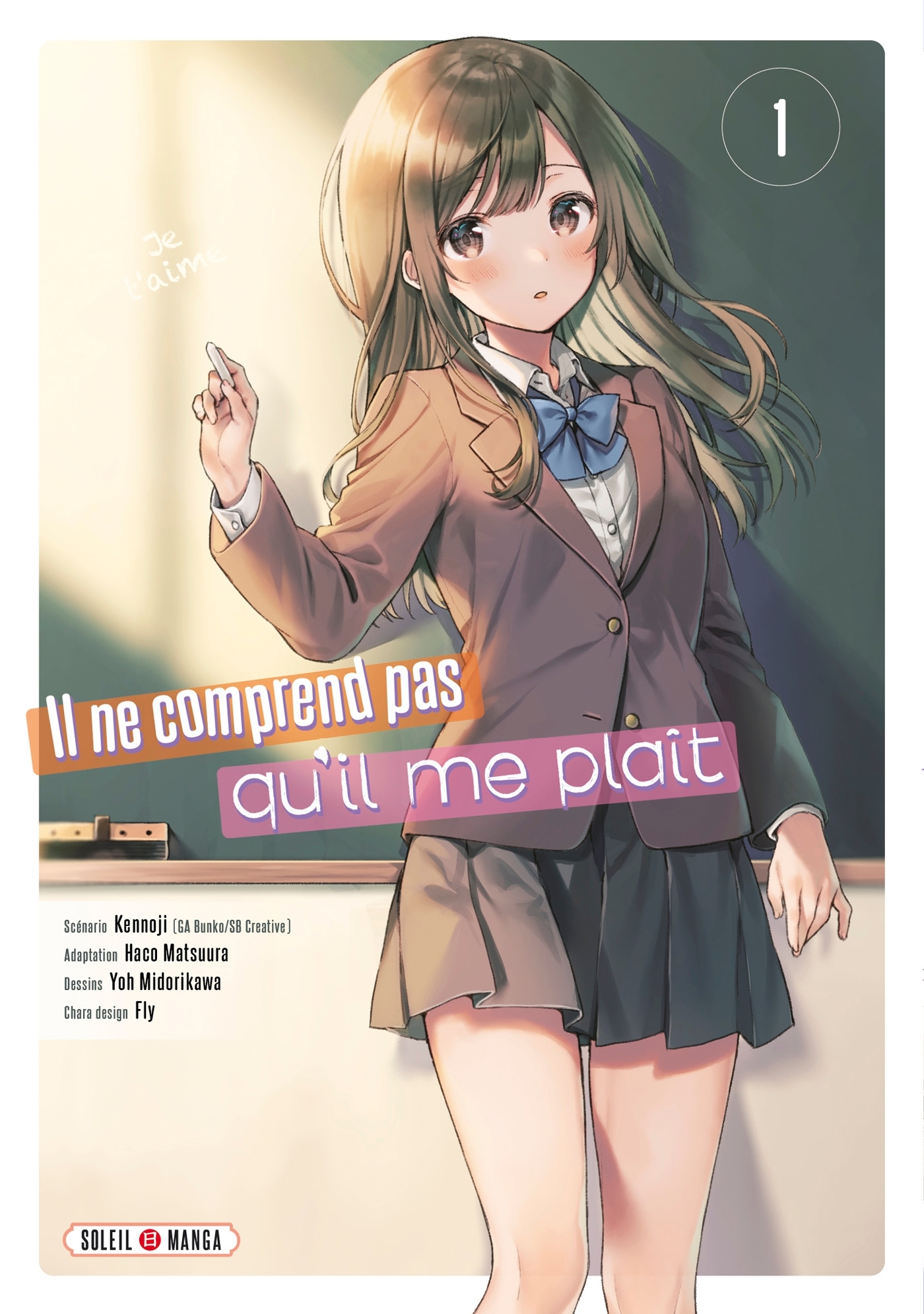 Il ne comprend pas qu'il me plaît T01 - Kennoji Kennoji - SOLEIL