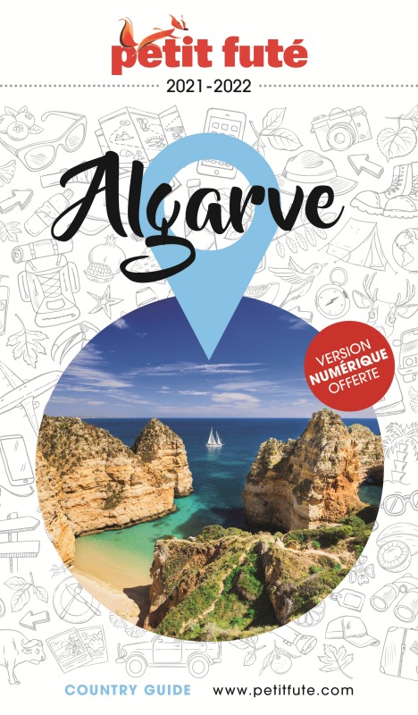 Guide Algarve 2021-2022 Petit Futé -  Auzias d. / labourdette j. & alter - PETIT FUTE