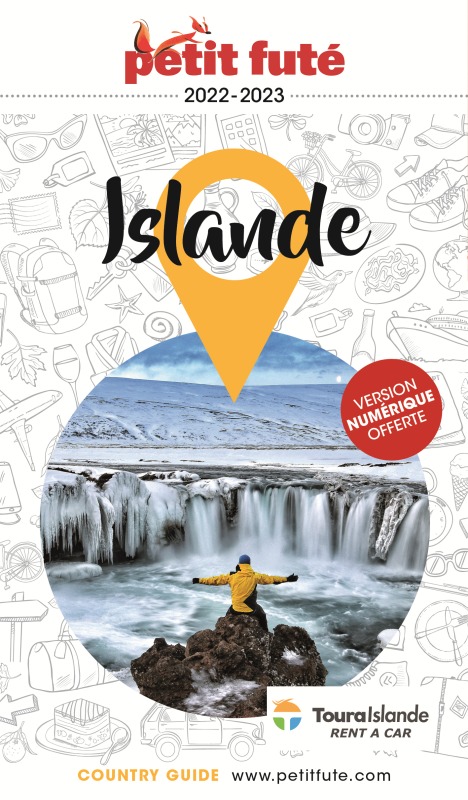 Guide Islande 2022-2023 Petit Futé -  Auzias d. / labourdette j. & alter - PETIT FUTE