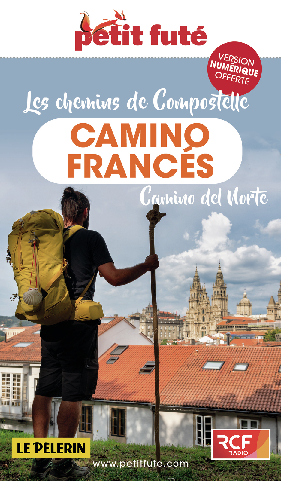 Guide Chemins de Compostelle - Camino frances 2023 Petit Futé -  Auzias d. / labourdette j. & alter - PETIT FUTE