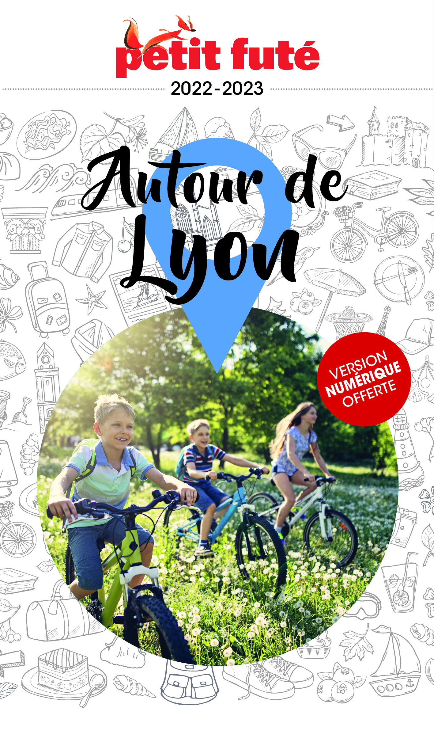 Guide Autour de Lyon 2022-2023 Petit Futé -  Auzias d. / labourdette j. & alter - PETIT FUTE