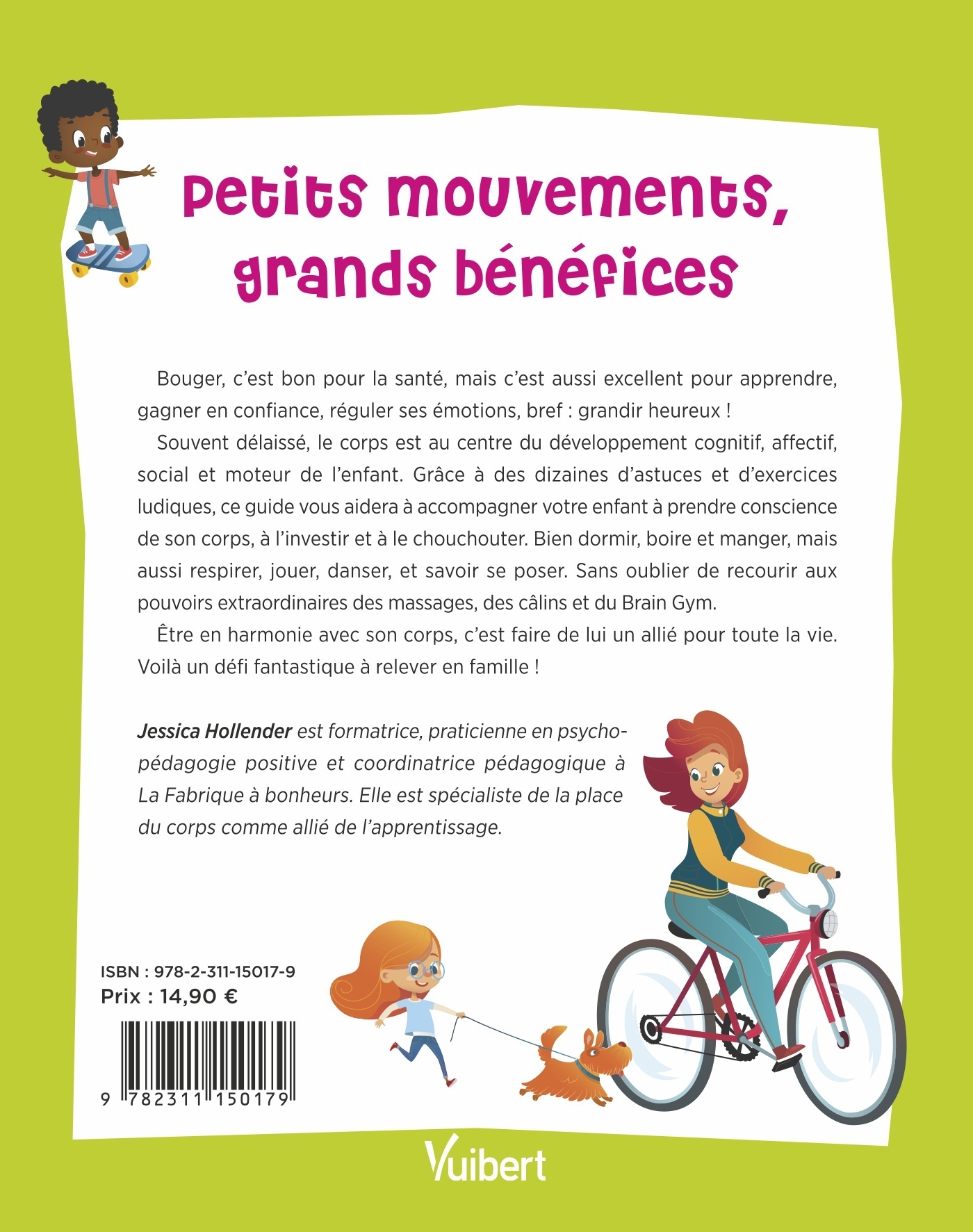 Petits mouvements, grands bénéfices - Jessica Hollender - VUIBERT