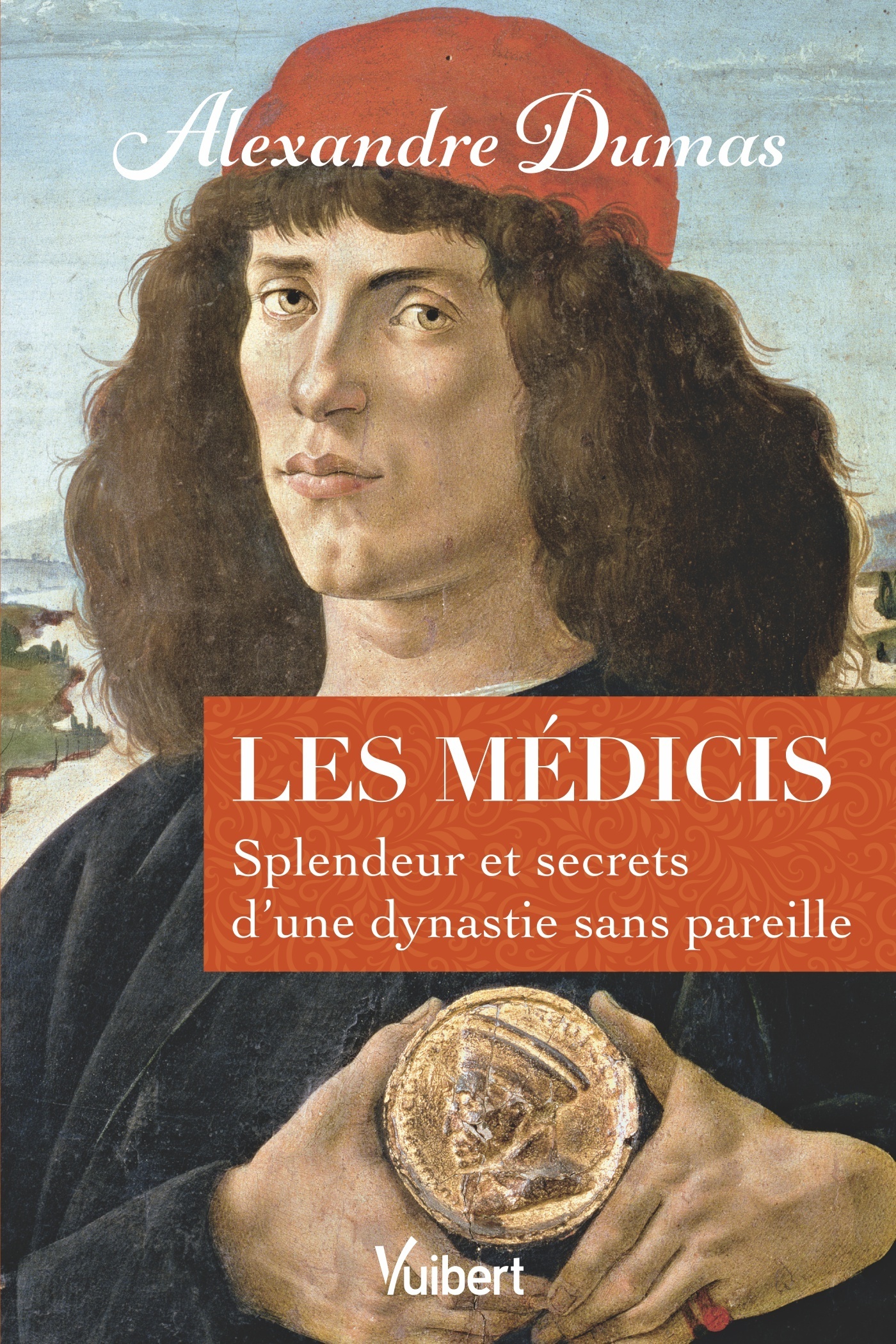 Les Médicis - Alexandre Dumas - VUIBERT