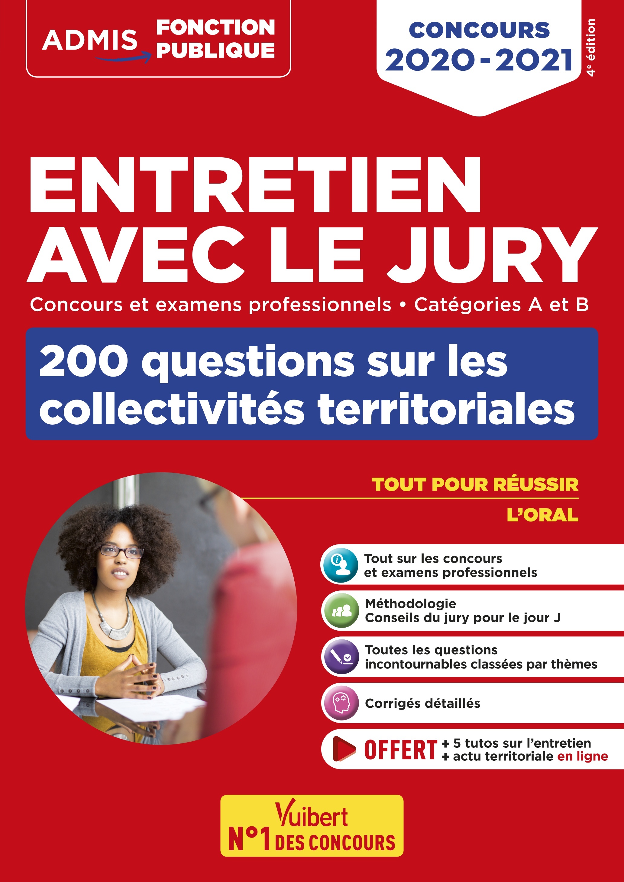 Entretien avec le jury - 200 questions sur les collectivités territoriales - Catégories A et B - Concours et examens professionnels - Fabienne Geninasca - VUIBERT