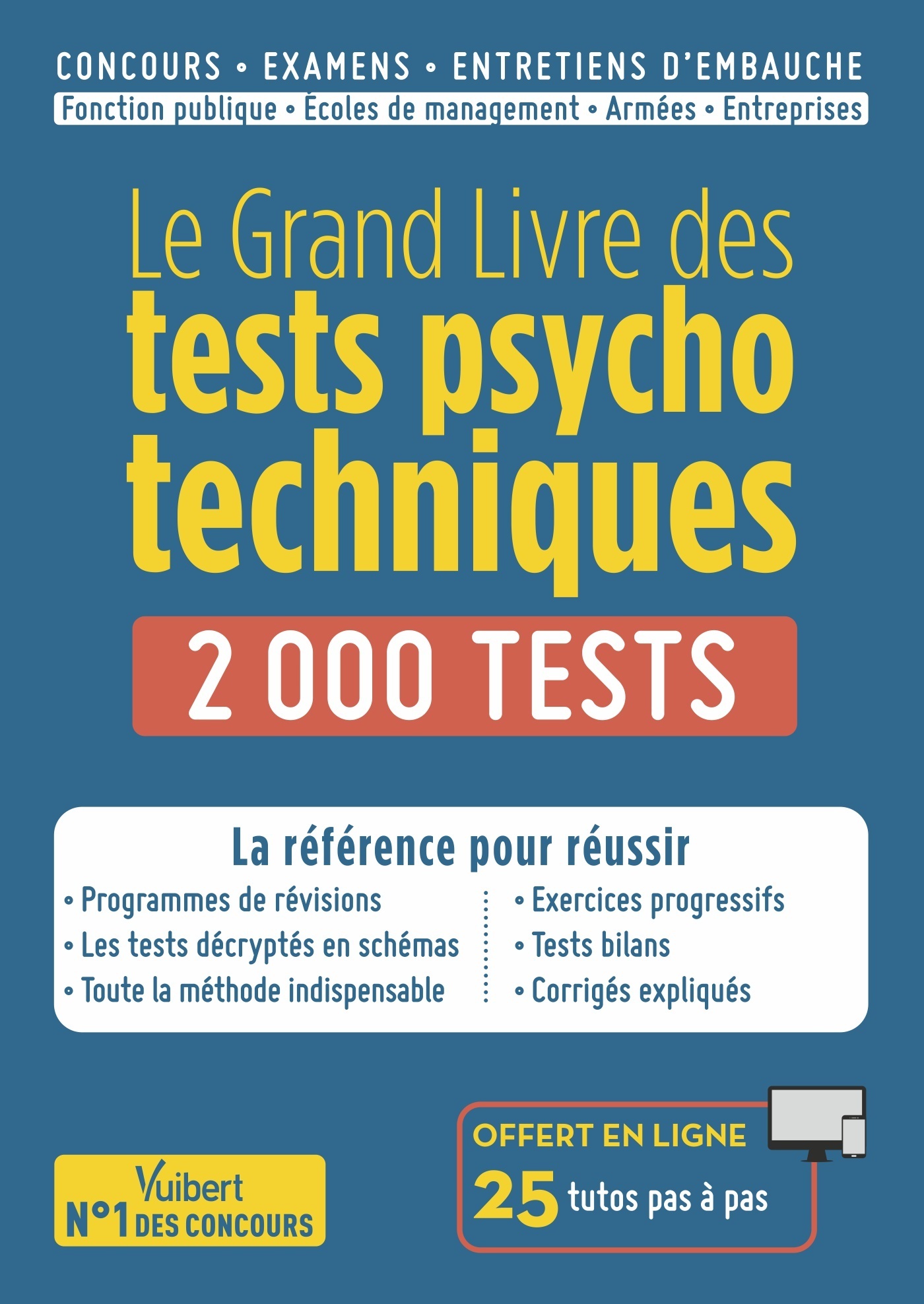 Le Grand Livre des tests psychotechniques - 2000 tests - 25 tutos offerts - Sonia Deschamps - VUIBERT