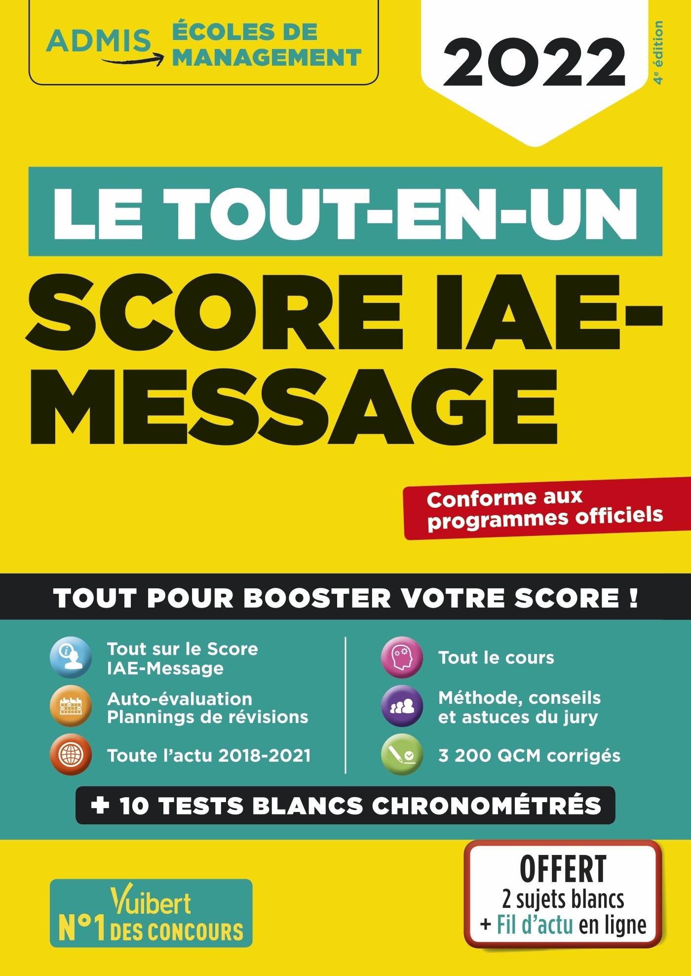 Le tout-en-un Score IAE-MESSAGE - 12 tests blancs - Fil d'actu offert - Dominique Dumas - VUIBERT