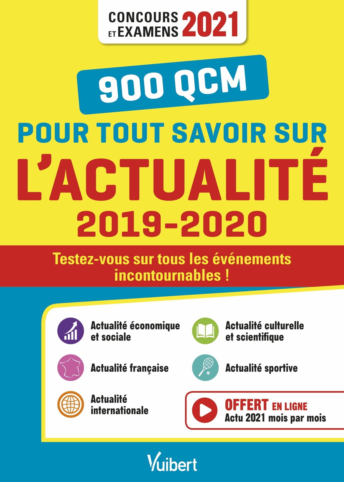 900 QCM pour tout savoir sur l'actualité 2019-2020 - Rémi Pérès - VUIBERT