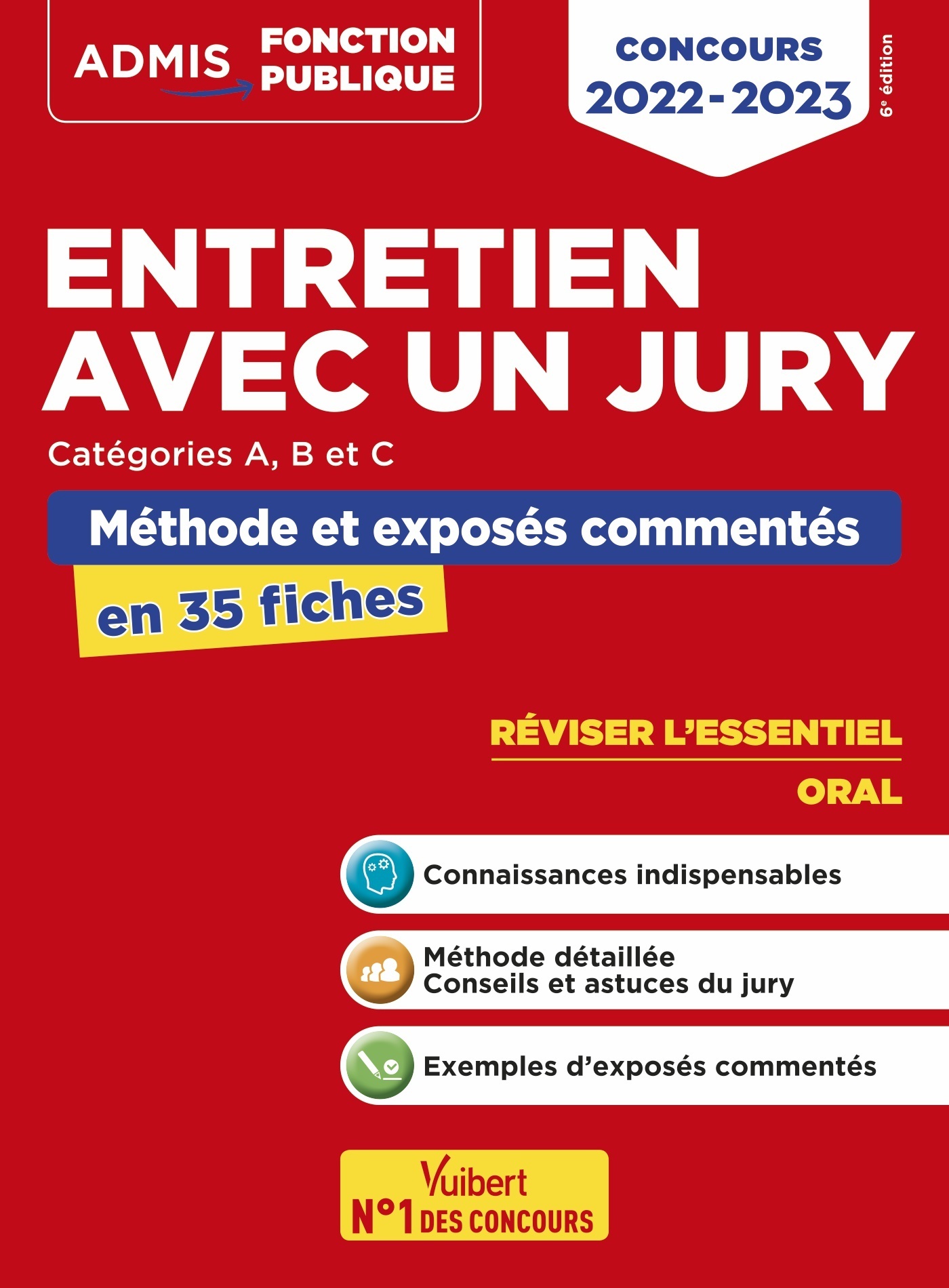 Entretien avec un jury - Concours de catégories A, B et C - Méthodes et exercices - Olivier Bellégo - VUIBERT