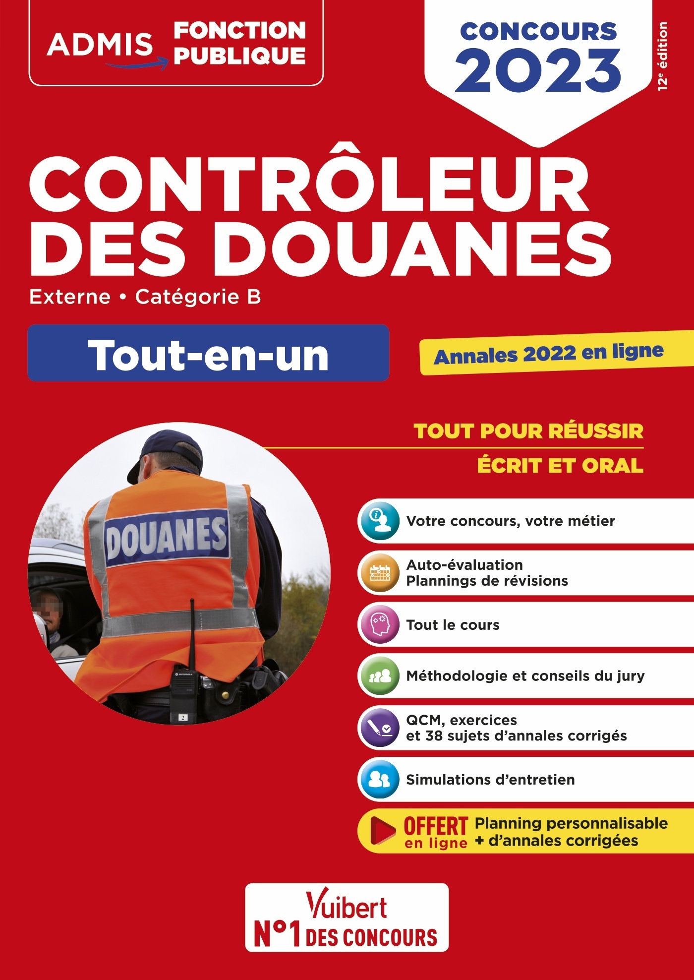 Concours Contrôleur des douanes - Catégorie B - Tout-en-un - Branches opérations commerciales, surveillance et administration générale - Louise Eisenstein - VUIBERT