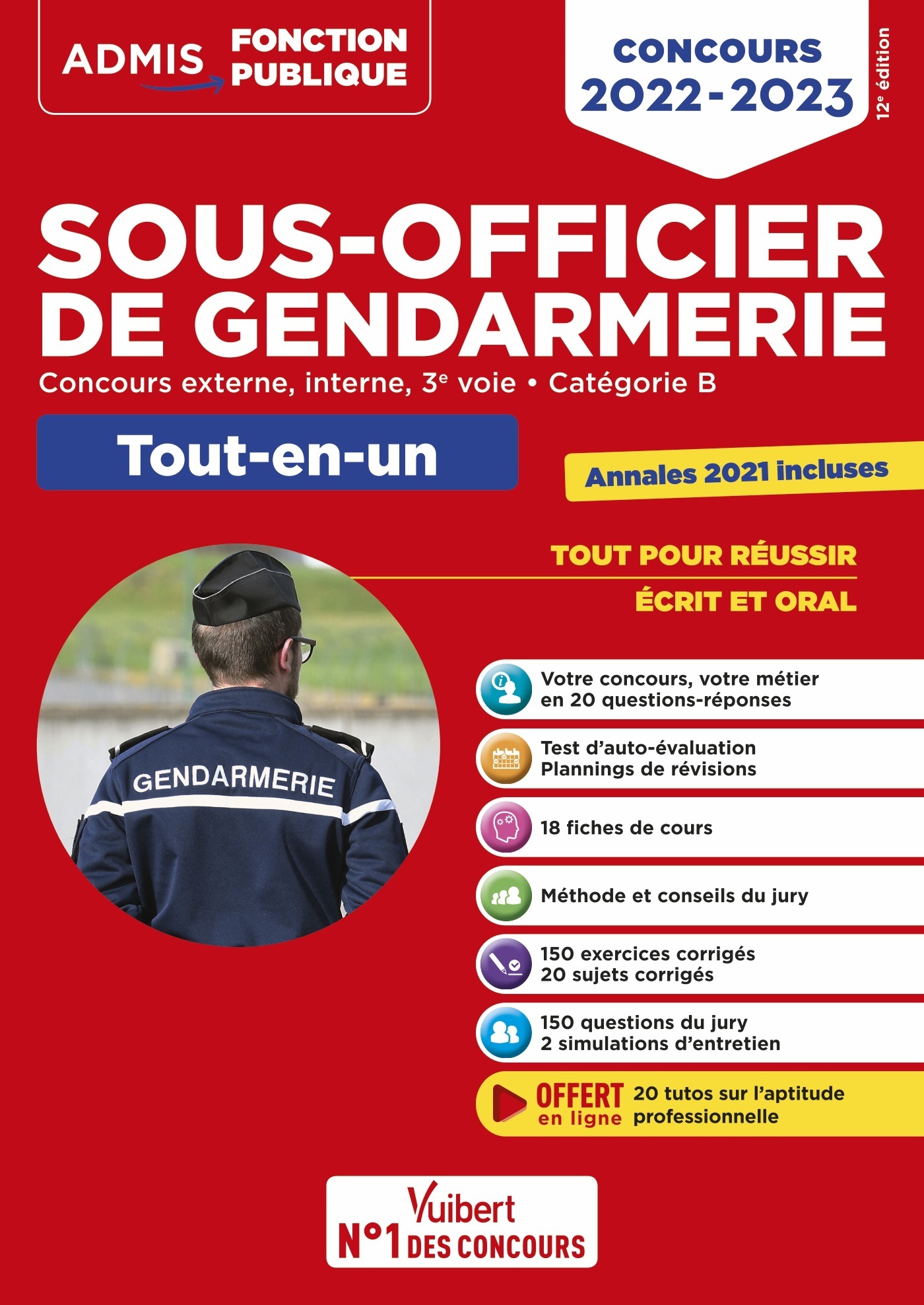 Concours Sous-officier de gendarmerie - Catégorie B - Tout-en-un - 20 tutos offerts - François Lavedan - VUIBERT