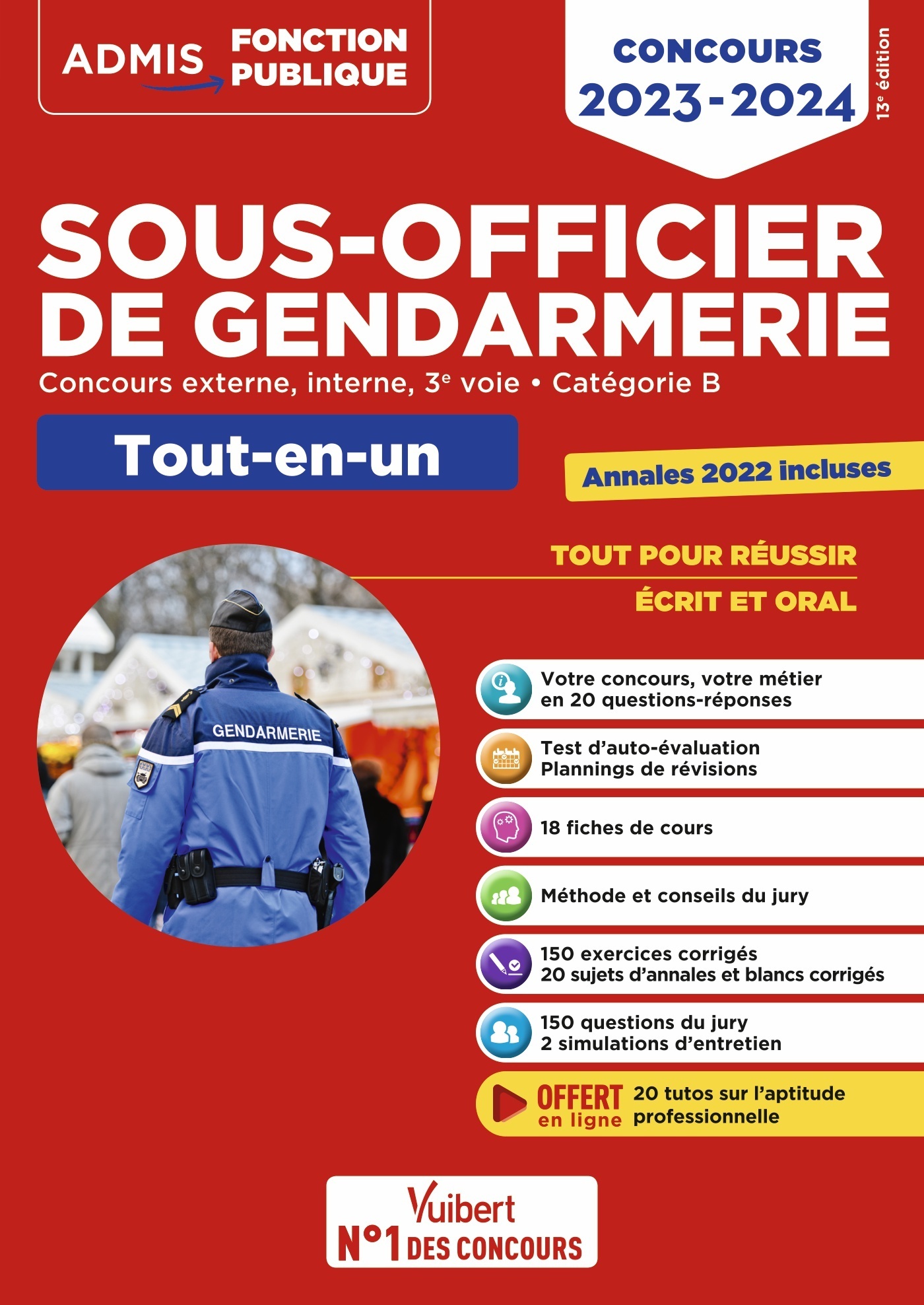 Concours Sous-officier de gendarmerie - Catégorie B - Tout-en-un - 20 tutos offerts - François Lavedan - VUIBERT