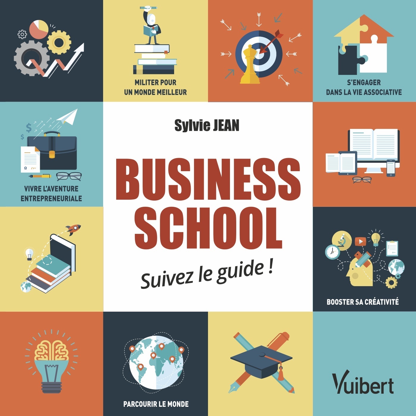 Business school : suivez le guide ! - Thierry Picq - VUIBERT