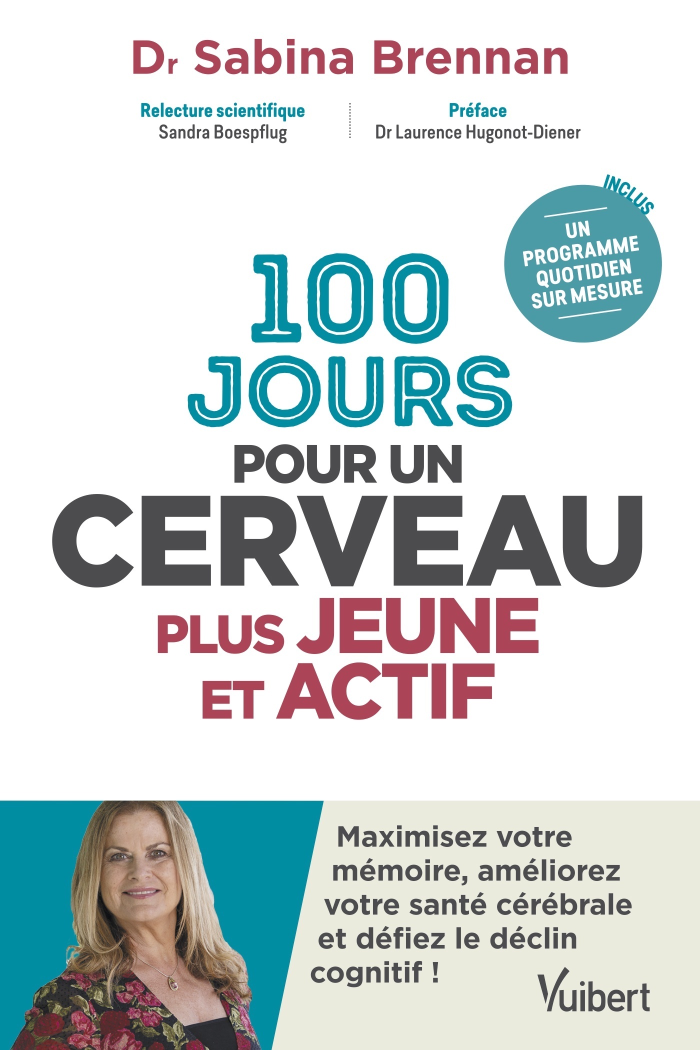 100 jours pour un cerveau plus jeune et actif - Sabina Brennan - VUIBERT