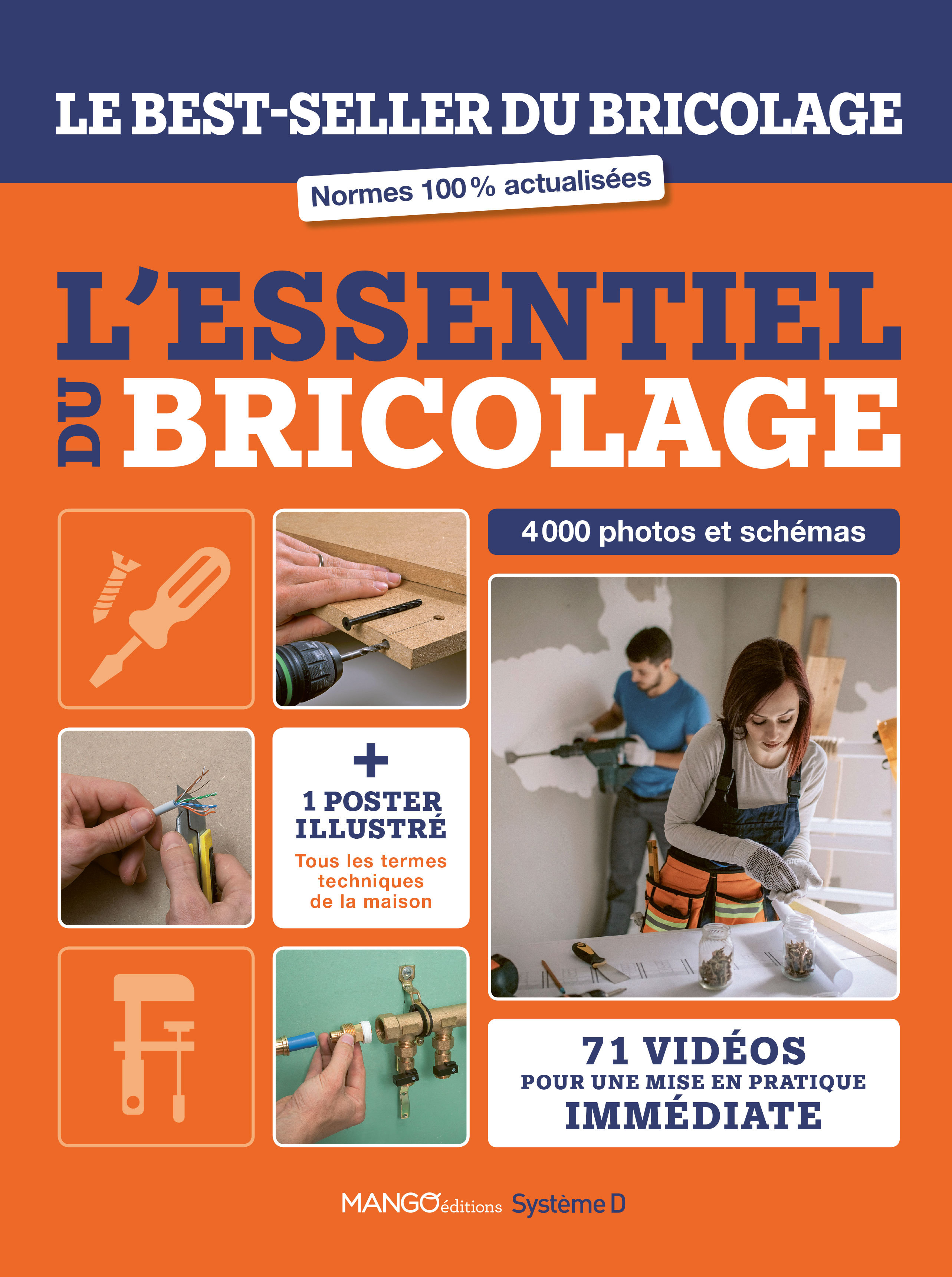 L'essentiel du bricolage - Systeme D Systeme D - MANGO