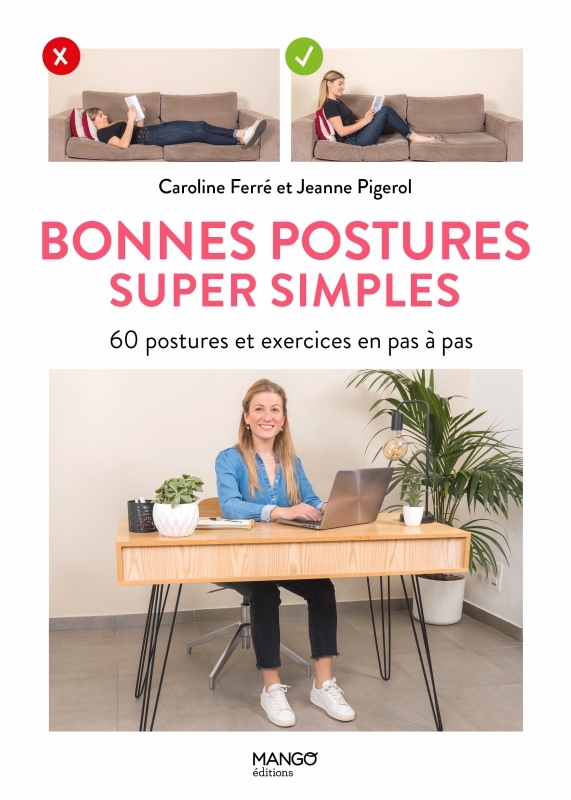 Bonnes postures super simples - Caroline Ferré - MANGO