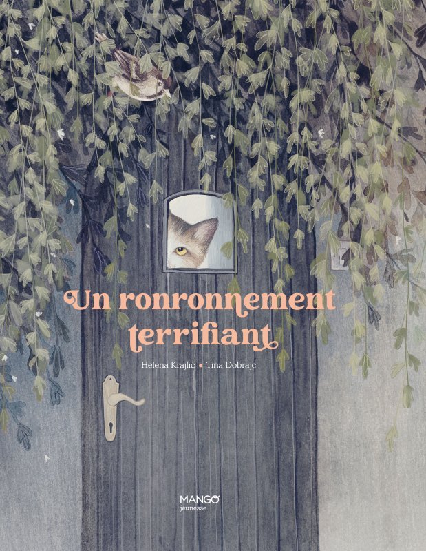 Un ronronnement terrifiant - Helena Kralji - MANGO