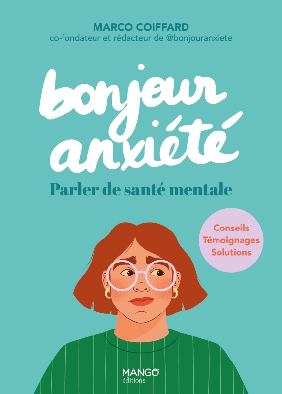 Bonjour anxiété - Bonjour Anxiété Bonjour Anxiété - MANGO