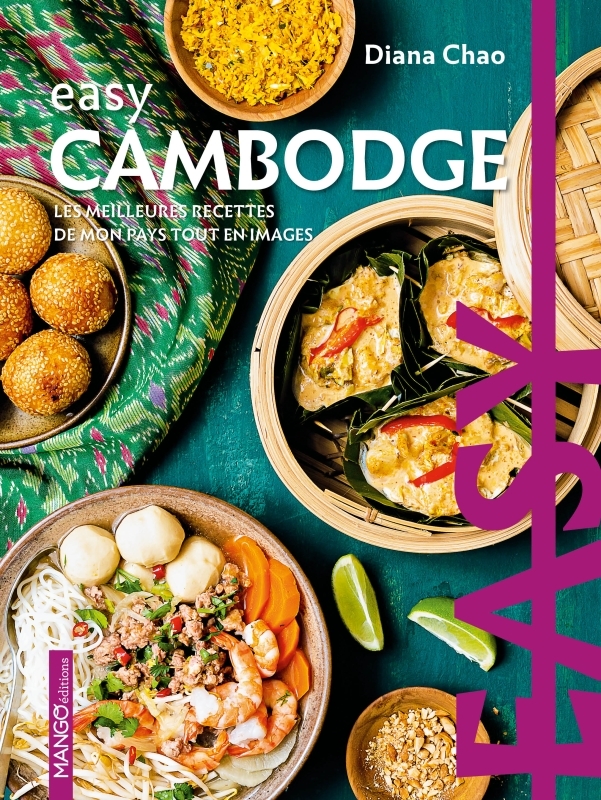 Easy Cambodge - Diana Chao - MANGO