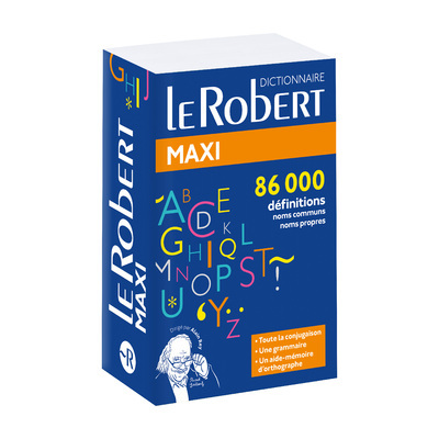 Le Robert Maxi Langue Française - Collectif Collectif - LE ROBERT Le Robert Maxi Langue Française - Collectif Collectif - LE ROBERT