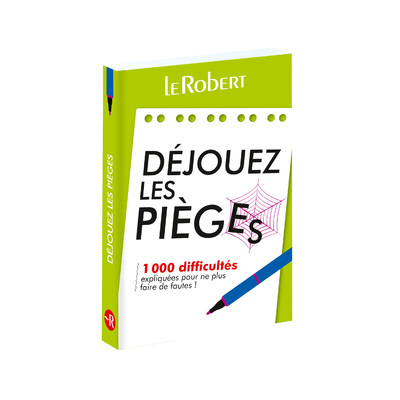 Déjouez les pièges - Collectif Collectif - LE ROBERT