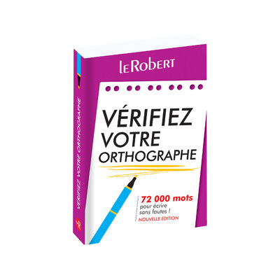 Vérifiez votre orthographe - Collectif Collectif - LE ROBERT