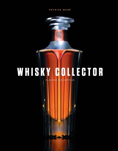 Whisky collector - Patrick Mahé - GRUND