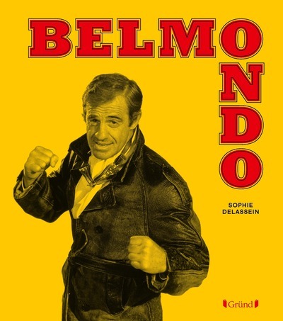 Belmondo - Sophie Delassein - GRUND Belmondo - Sophie Delassein - GRUND