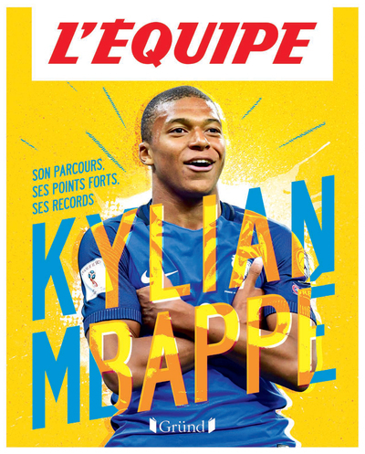 L'Equipe - Kylian Mbappé - Mickaël Grall - GRUND