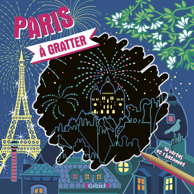 Paris à gratter - Stéphanie Desbenoit - GRUND