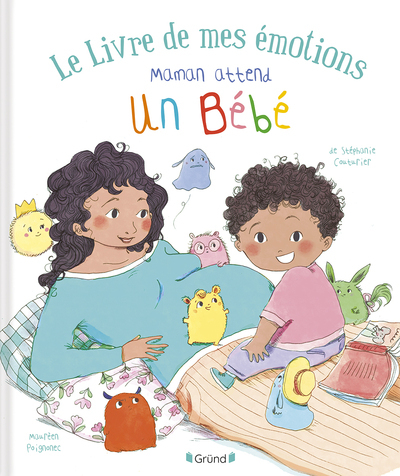 Le livre de mes émotions - Maman attend un bébé - Stéphanie Couturier - GRUND