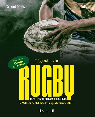 Légendes du Rugby - Gérard Holtz - GRUND