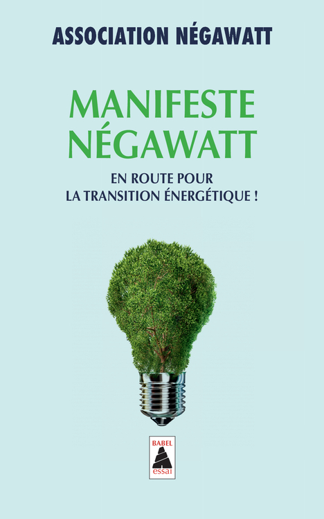 Manifeste négaWatt - Marc Jedliczka - ACTES SUD