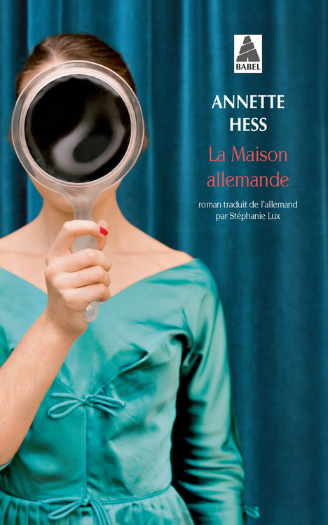 La Maison allemande - Annette Hess - ACTES SUD