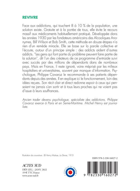 Revivre, 12 étapes pour sortir de l'addiction - Michel Henry - ACTES SUD